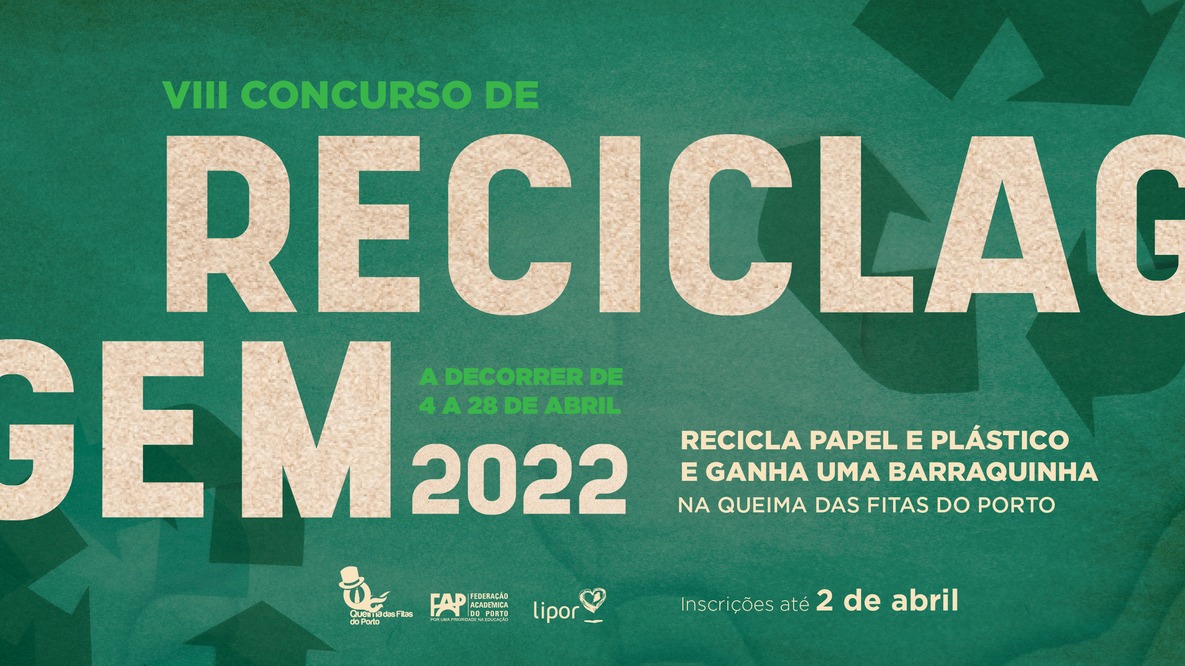 VIII Concurso de Reciclagem da Queima das Fitas Porto 2022
