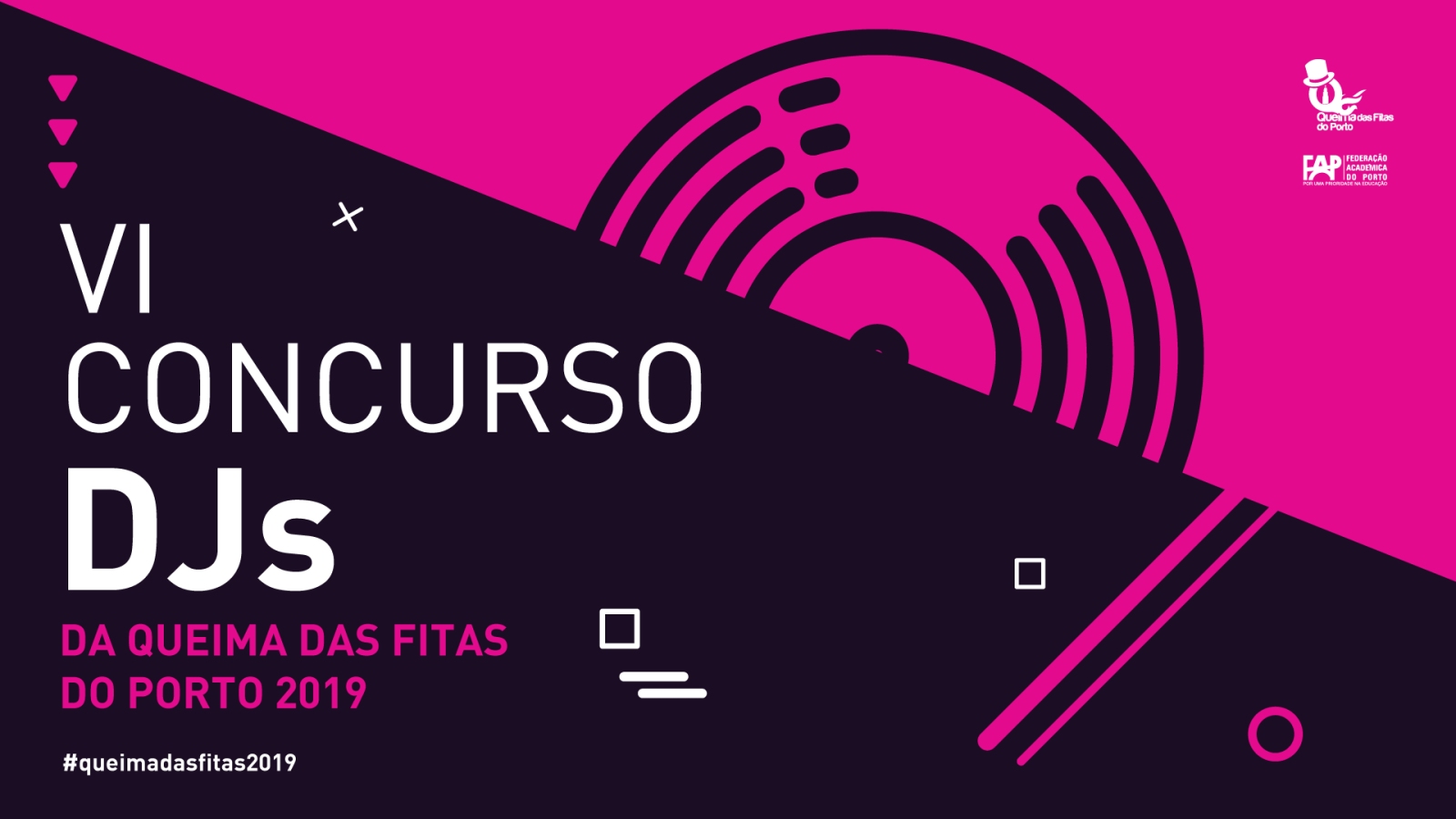 Concurso de Djs da Queima das Fitas do Porto 2019 