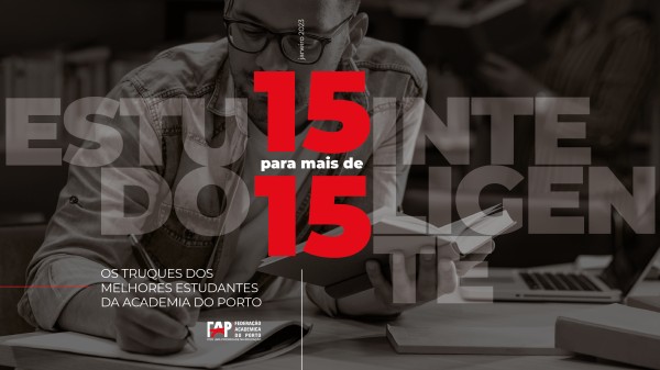 Os truques dos melhores estudantes da Academia do Porto