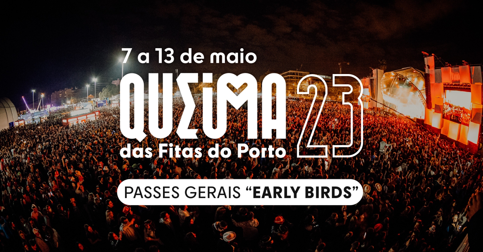 Queima das Fitas do Porto 2023 - Passes Gerais “Early Birds”