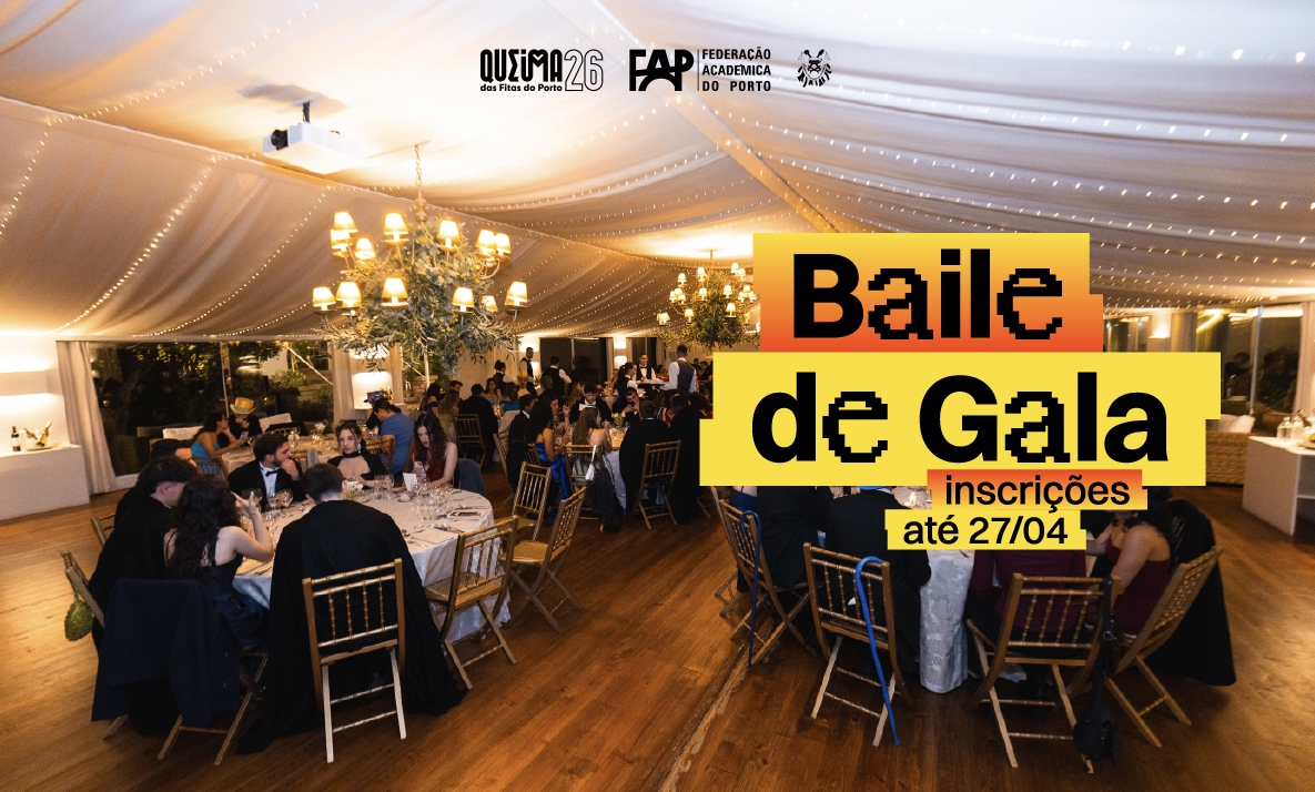 Baile de Gala da Queima das Fitas do Porto 2026